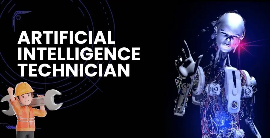 Artificial Intelligence Technician